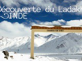 Ma découverte du Ladakh, en Inde