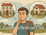 Gîte ou Chambre d’Hôtes : les 7 différences essentielles