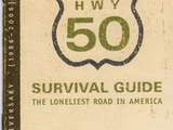 The loneliest road in the usa : a journey on the Highway 50