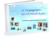 Cadeau : « 12 voyageurs qui ont franchi le pas ! » : l’ebook anniversaire d’Instinct Voyageur