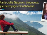 Ivcast 49 : Avec Marie-Julie Gagnon, blogueuse, chroniqueuse voyage et Québécoise