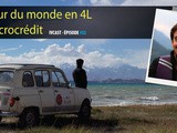 Ivcast 52 : Un tour du monde en 4L du microcrédit