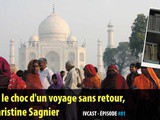 Ivcast 81 : l’Inde : le choc d’un voyage sans retour, avec Christine Sagnier