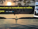 Ivcast 86 : Du communisme au nomadisme en voilier, avec Dajana