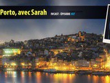 Ivcast 87 : Vivre à Porto, avec Sarah