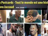 Ivcast 89 : Human Postcards – Tout le monde est une histoire, avec Nora Jaccaud