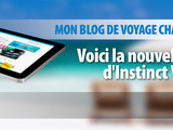 Mon blog Instinct Voyageur change de peau ! Bienvenue à IV2
