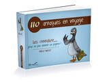 Mon nouveau guide « 110 arnaques en voyage »: ne perdez plus de plumes en voyage