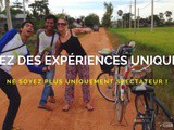 Vivez des expériences uniques ! Et ne soyez plus uniquement spectateur