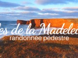 Découvrir les Îles de la Madeleine par la randonnée pédestre
