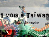 Un mois à Taïwan : bilan financier
