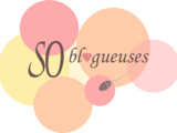 Rencontre so Blogueuses 5 avril 2014 : ouverture des inscriptions