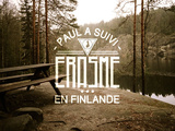 Paul a suivi Erasme en Finlande