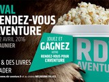 1ère édition du Festival « Les Rendez-vous de l’Aventure » du 31 mars au 2 avril 2016 à Lons-le-Saunier (Jura)