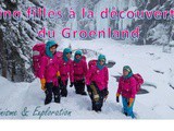 Cinq filles veulent partir à la découverte du Groenland