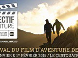 Demandez le programme du 2e Festival Objectif Aventure 2015 les 30, 31 janvier et 1er février au centquatre, à Paris