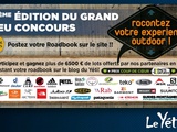 Grand Jeu Concours « Racontez votre Expérience Outdoor » et gagnez plus de 6500€ de lots