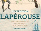 L’expedition laperouse : Une aventure humaine et scientifique autour du monde