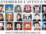 Le Calendrier de l’Avent-(ure) 2018 pour découvrir 25 voyageurs, aventuriers et explorateurs