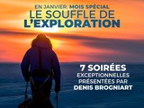 Le mois des aventuriers revient en janvier sur Ushuaïa tv avec 7 soirées spéciales