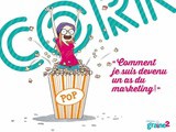 Mission Pop Corn : Entrepreneur, une véritable aventure