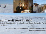 Projection du film « Le Pays des Fourrures » de d. Simonneau et p. Hémon, le jeudi 7 avril 2016 à 18h30 à la Société des Explorateurs Français