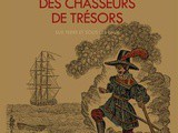 Une histoire des chasseurs de trésors