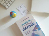 Ne marche pas si tu peux danser