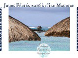 15 Jours Fériés à Maurice pour 2016