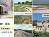 9 idées de balades et d’escapades autour de Montpellier