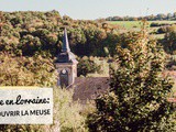 En Lorraine: virée dans la Meuse
